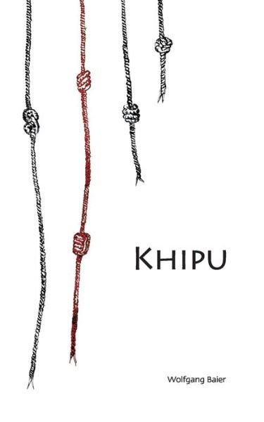 Cover for Baier · Khipu (Buch) (2016)