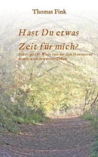 Cover for Fink · Hast Du etwas ZEIT für mich? (Bog) (2017)