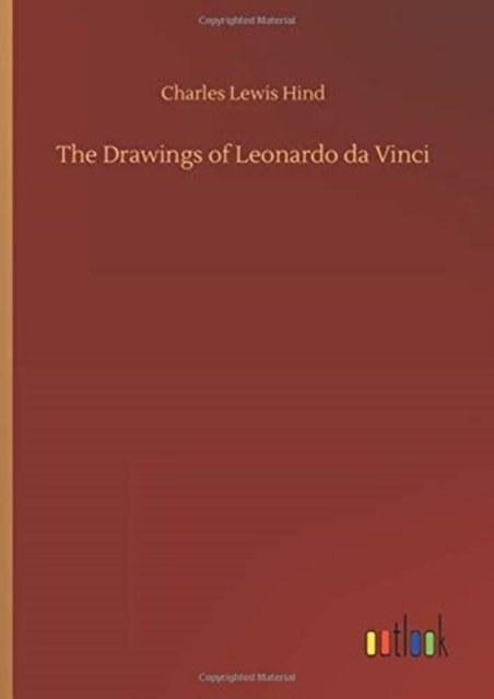 Cover for Charles Lewis Hind · The Drawings of Leonardo da Vinci (Hardcover Book) (2020)