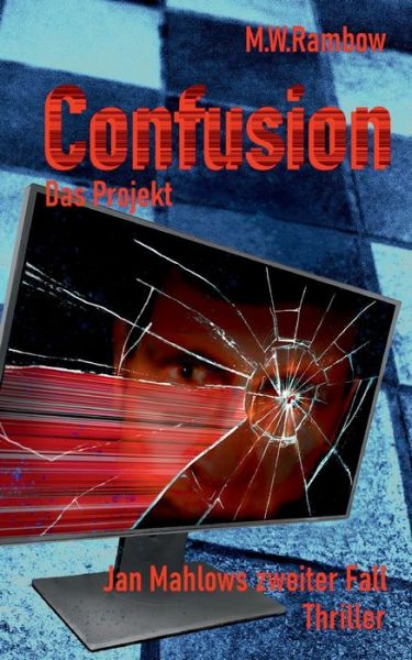 Cover for Rambow · Confusion - Das Projekt (Book) (2021)