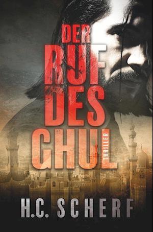 Cover for H.C. Scherf · Der Ruf des Ghul (Buch) (2022)