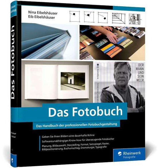 Das Fotobuch - Eibelshäuser - Boeken -  - 9783836276122 - 