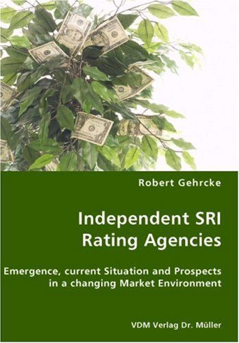 Cover for Robert Gehrcke · Independent Sri Rating Agencies (Paperback Book) (2007)