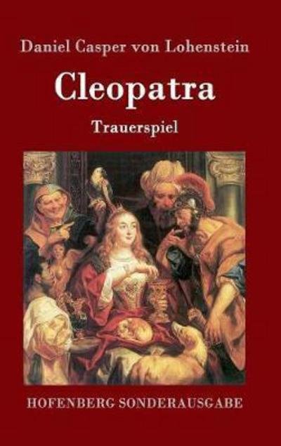 Cover for Lohenstein · Cleopatra (Buch) (2016)