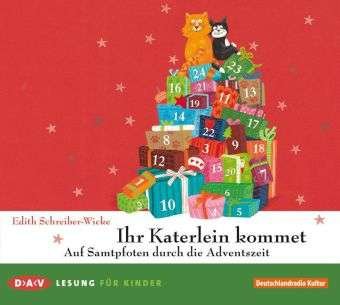 Ihr Katerlein kommet - Edith Schreiber-Wicke - Musik - Der Audio Verlag - 9783862312122 - 