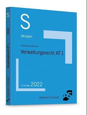 Skript Verwaltungsrecht AT 1 - Horst Wüstenbecker - Książki - Alpmann Schmidt - 9783867528122 - 8 lutego 2022