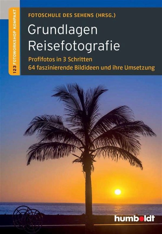 Cover for Uhl · Grundlagen Reisefotografie (Buch)
