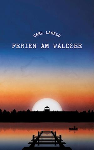 Cover for Laszlo · Ferien am Waldsee (N/A)