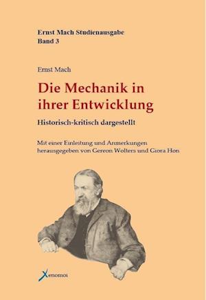 Cover for Ernst Mach · Die Mechanik in ihrer Entwicklung (Hardcover Book) (2012)