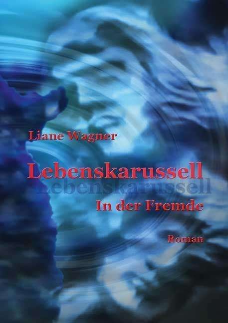 Cover for Wagner · Lebenskarussell (N/A)
