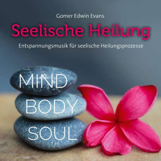 Seelische Heilung - Gomer Edwin Evans - Muzyka - NEPTU - 9783957663122 - 23 lutego 2018