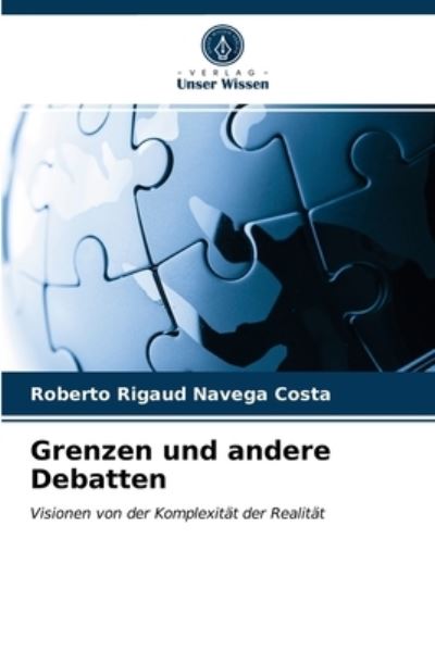 Cover for Roberto Rigaud Navega Costa · Grenzen und andere Debatten (Paperback Book) (2021)
