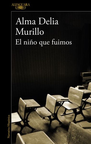 Cover for Murillo · El Niño que fuimos (Book) (2019)