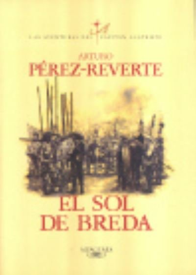 Cover for Arturo Perez-Reverte · El sol de Breda (Paperback Bog) (1999)
