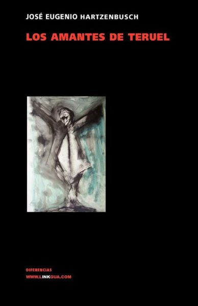 Cover for Juan Eugenio Eugenio Hartzenbusch · Los Amantes De Teruel (Paperback Book) (2024)