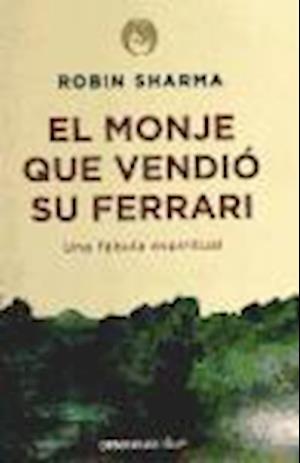 Cover for Sharma · El monje que vendió su Ferrari (Buch)