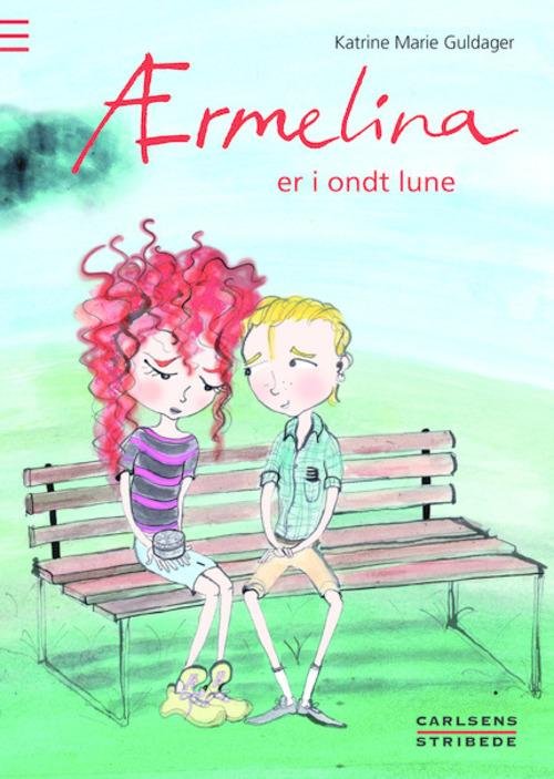 Cover for Katrine Marie Guldager · Carlsens stribede: Ærmelina er i ondt lune (Hardcover Book) [1th edição] [Hardback] (2014)