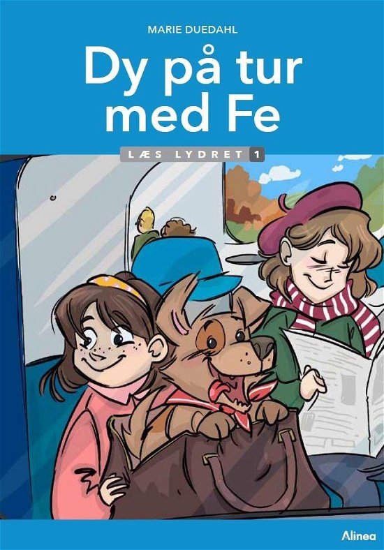 Cover for Marie Duedahl · Læs lydret: Dy på tur med Fe, Læs lydret 1 (Bound Book) [1th edição] (2021)