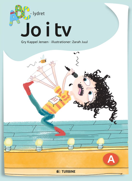 Cover for Gry Kappel Jensen · ABC lydret: Jo i tv (Innbunden bok) [1. utgave] (2017)