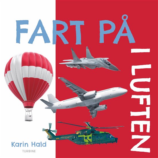 Cover for Karin Hald · Fart på - i luften (Cardboard Book) [1º edição] (2024)