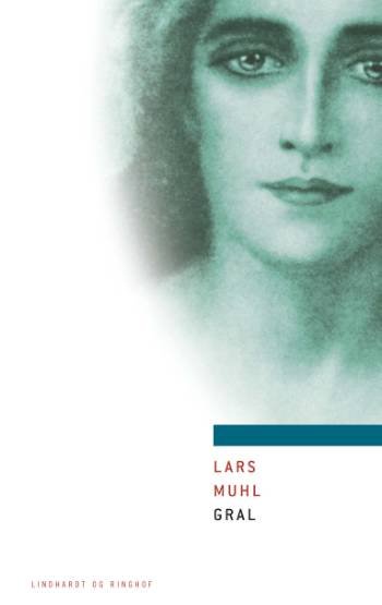 Cover for Lars Muhl · Gral (Hardcover bog) [2. udgave] (2007)