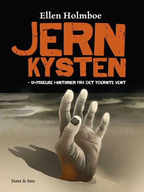 Cover for Ellen Holmboe · Jernkysten (Sewn Spine Book) [1.º edición] (2012)