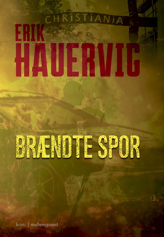 Erik Hauervig · Brændte spor (Sewn Spine Book) [1er édition] (2024)