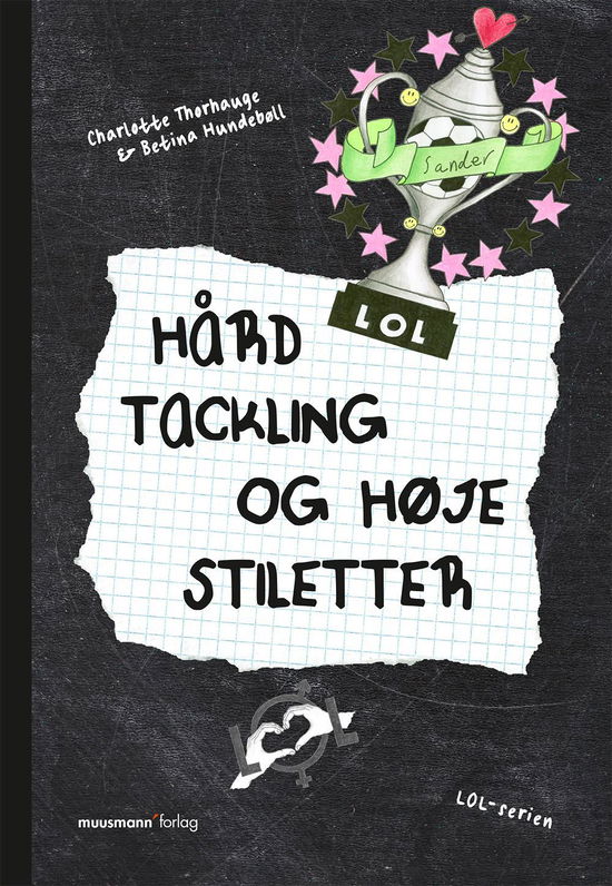 Cover for Betina Hundebøll og Charlotte Thorhauge · Lol: Lol 3 (Paperback Book) [1st edition] (2015)