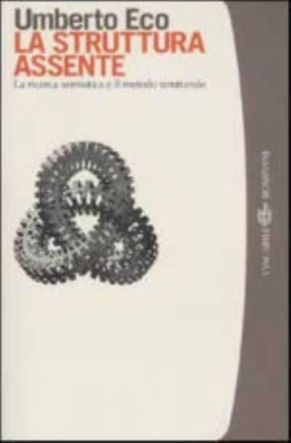 Cover for Umberto Eco · La struttura assente (Paperback Book) (1989)