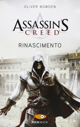 Cover for Oliver Bowden · Assassin's Creed. Rinascimento (Buch)