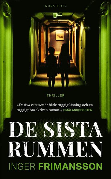 Cover for Inger Frimansson · De sista rummen (Paperback Book) (2019)