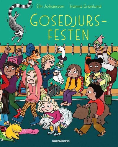 Cover for Hanna Granlund · Gosedjursfesten (ePUB) (2021)