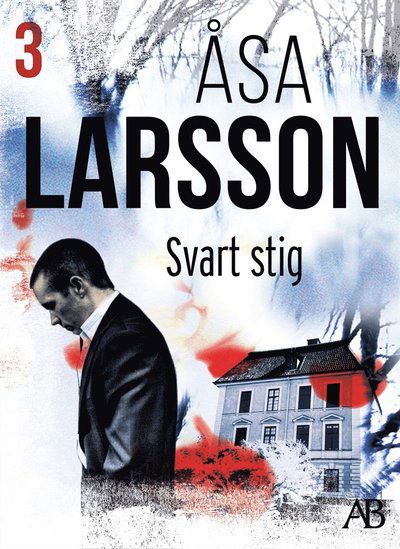Rebecka Martinsson: Svart stig - Åsa Larsson - Libros - Albert Bonniers Förlag - 9789143505122 - 29 de octubre de 2009