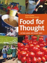 Cover for Malin Klingzell-Brulin Gunnar Brulin · Food for thought : on food, power and human rights (Paperback Book) (2010)