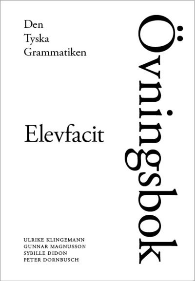 Cover for Peter Dornbusch · Den Tyska Grammatiken Elevfacit (Book) (1999)