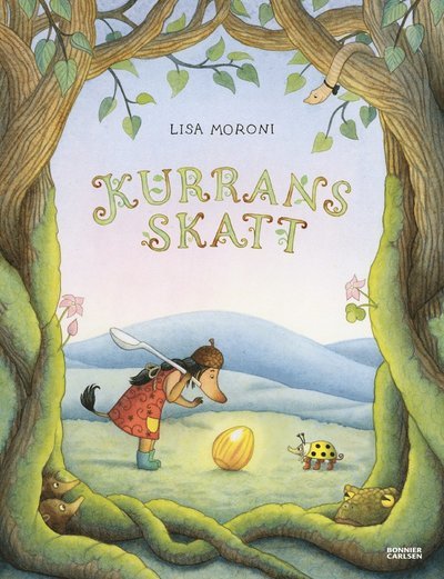 Cover for Lisa Moroni · Kurran: Kurrans skatt (Bound Book) (2016)