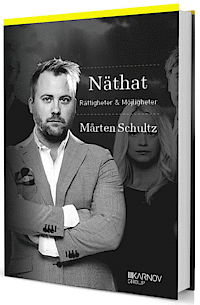 Cover for Mårten Schultz · Näthat - Rättigheter &amp; Möjligheter (Bok) (2013)