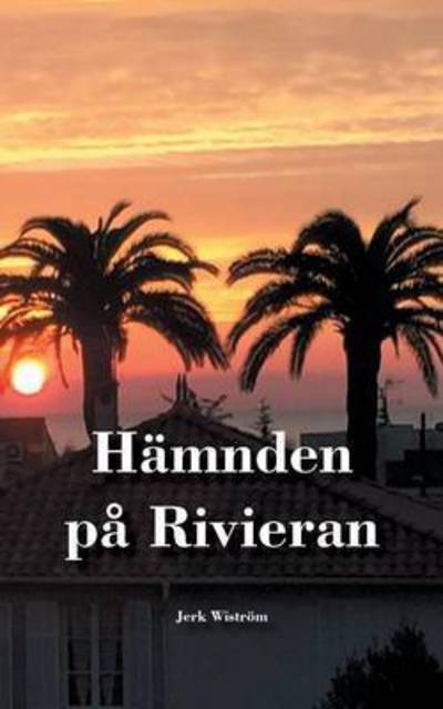 Cover for Wiström · Hämnden på Rivieran (Book) (2017)
