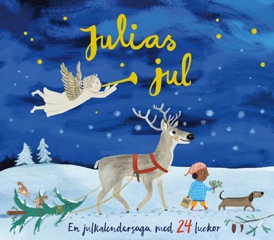 Julias jul: En julkalendersaga med 24 luckor - Emma Virke - Książki - Lilla Piratförlaget - 9789178130122 - 16 października 2018