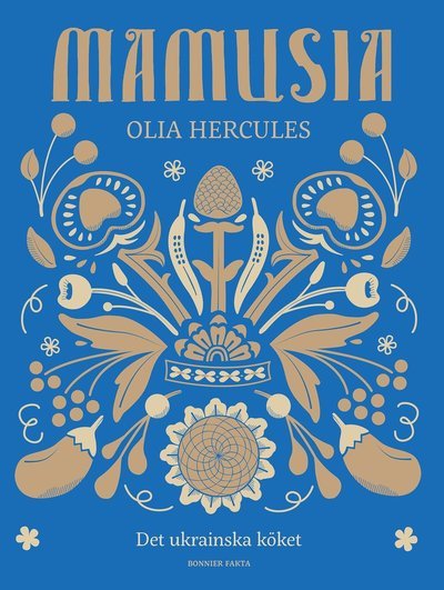 Cover for Olia Hercules · Mamusia : det ukrainska köket (Bound Book) (2022)
