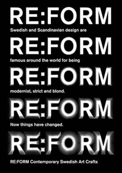 Re:form : contemporary Swedish crafts - Joe Hewitt - Books - Arvinius Förlag - 9789185213122 - June 20, 2005