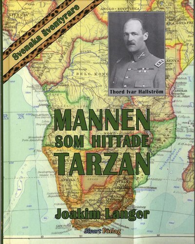 Cover for Joakim Langer · Svenska äventyrare: Mannen som hittade Tarzan (Bound Book) (2008)