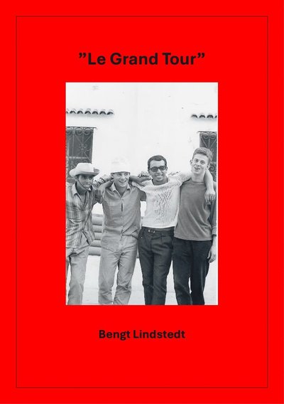 Cover for Bengt Lindstedt · Le Grand Tour (Paperback Book) (2024)