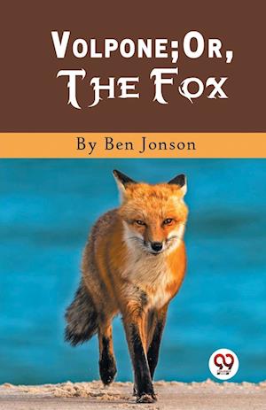 Cover for Ben Jonson · Volpone; or, the Fox (Paperback Book) (2023)