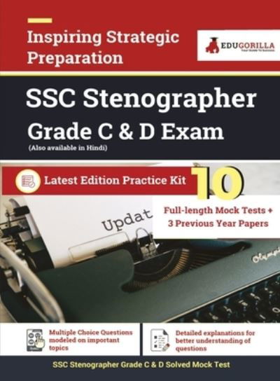 Cover for MR Rohit Manglik · Staff Selection Commission [SSC] Stenographer Grade C and D Entrance Examination 2021 10 Full-length Mock tests [Solved] + 3 Year Previous Paper Latest Preparation Kit 2021 Edition (Paperback Book) (2022)