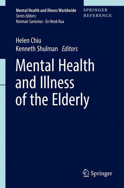Cover for Mental Health and Illness of the Elderly - Mental Health and Illness Worldwide (Hardcover Book) [1st ed. 2017 edition] (2017)