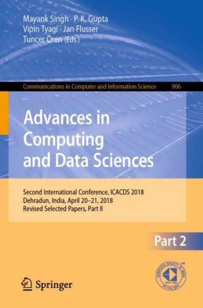 Advances in Computing and Data Sciences - - Books - Springer Verlag, Singapore - 9789811318122 - October 26, 2018