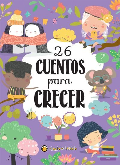 Cover for Varios Autores · 26 Cuentos Para Crecer / 26 Stories To Grow (Book) (2023)
