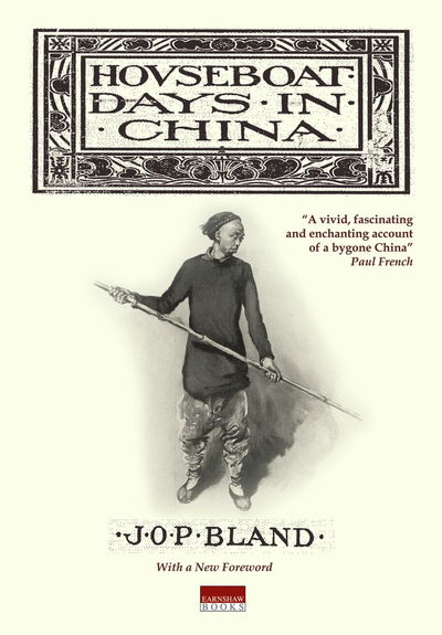 Cover for J. O. P. Bland · Houseboat Days in China (Paperback Book) (2022)