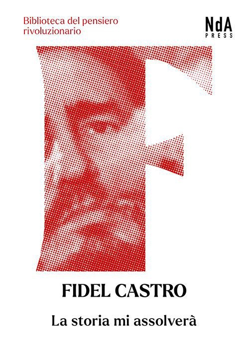 Cover for Fidel Castro · La Storia Mi Assolvera (Book)